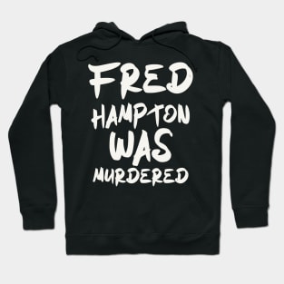 Fred Hampton Hoodies for Sale TeePublic